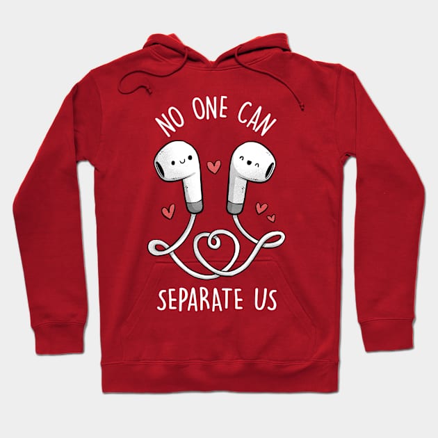 No One Can Separate Us Hoodie by salihgonenli